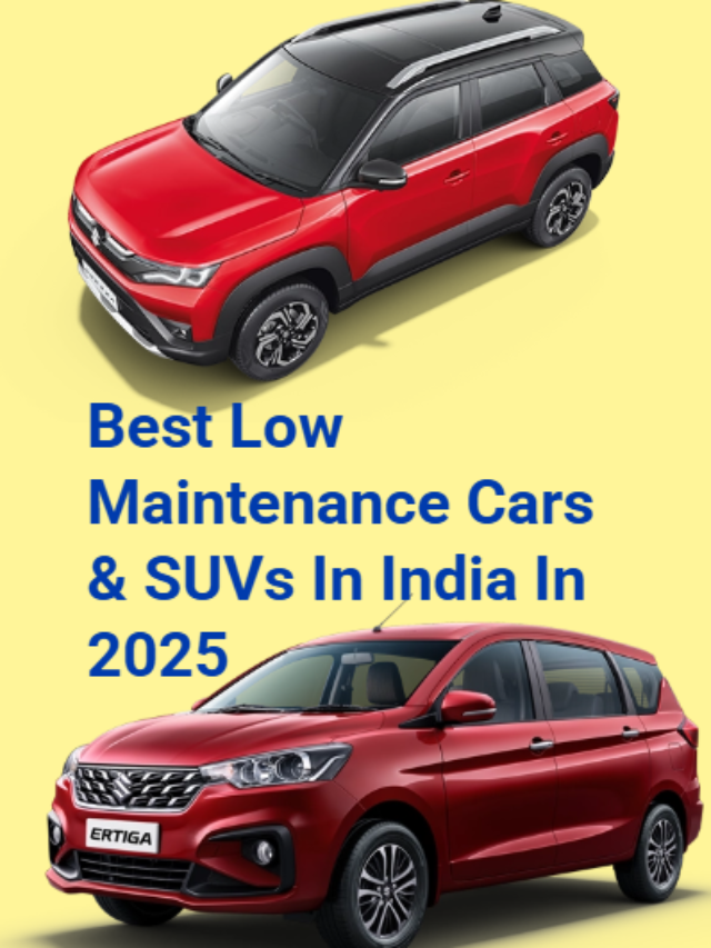 Best Low Maintenance Cars & SUVs In India In 2025