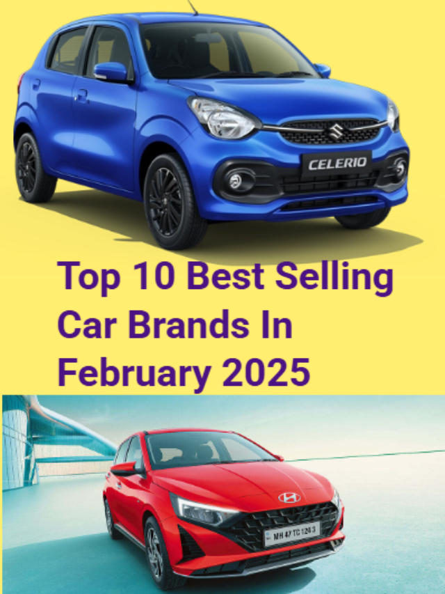Top 10 Best Selling Car Brands In February 2025