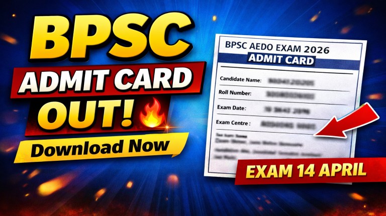 BPSC AEDO Admit Card 2026 Out, Exam From 14 April-Download link & Details